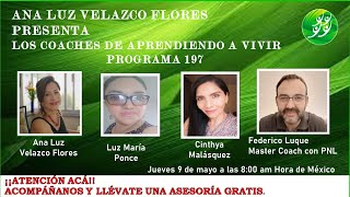 LOS COACHES DE APRENDIENDO A VIVIR PROGRAMA 197