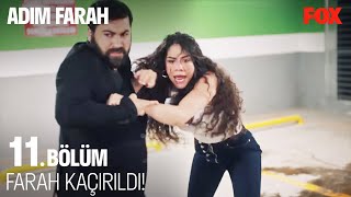 Farah'ın Hayatı Tehlikede! - Adım Farah 11. Bölüm