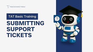 TAT Academy | Submitting Support Tickets