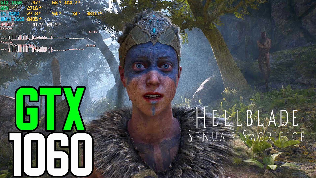 GTX 1060 3gb | Hellblade: Senua’s Sacrifice