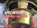 BÁN ÍT VE CHAI HÀNG ÂM THANH