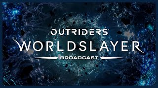 Broadcast zum Endgame von Outriders Worldslayer