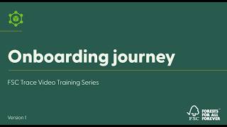 FSC Trace Walkthrough: Onboarding journey