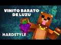 Hardstyle vinito barato de luzu  christian relikia x rubius 4 de 7