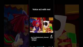Voice act with me!