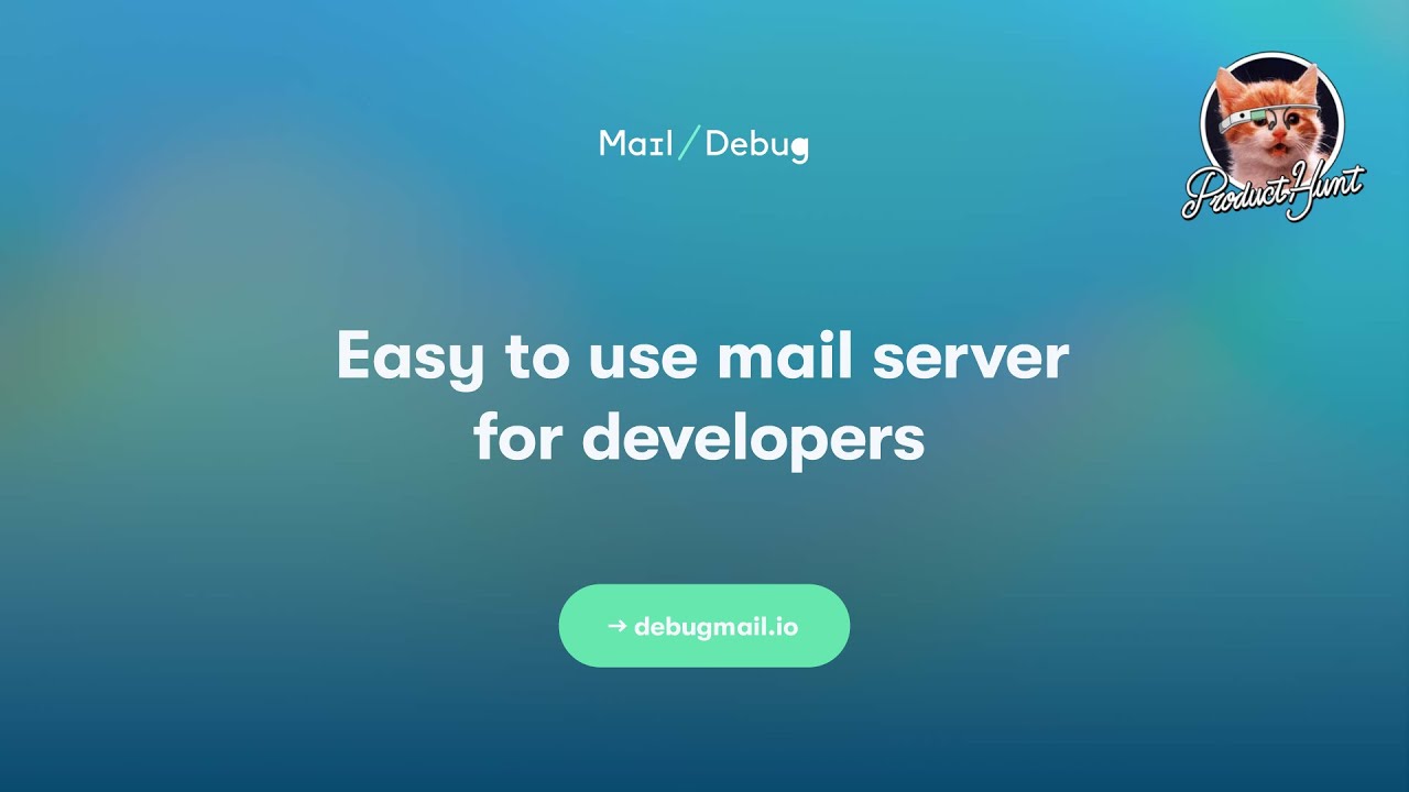 Debug Mail on Product Hunt