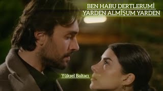 Ben Habu Dertlerumi̇ / Yüksel Baltaci Taşacak Bu Deni̇z Di̇zi̇ Müzi̇kleri̇ Şacakbudeniz