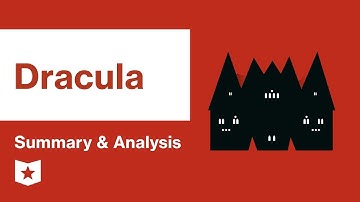 Dracula  | Summary & Analysis | Bram Stoker