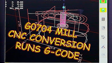 Simulated CNC Milling - Running G-Code on LinuxCNC & G0704 CNC Conversion
