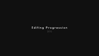 Goodbye 2015 (Editing Progression)