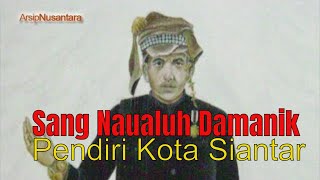 The History of Sang Naualuh Damanik, the Muslim King Who Founded the City of Pematang Siantar