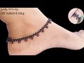 Ankletbracelet || DIY Anklet And Ring Tutorial || How To Make Easy Anklet || Payal Kaise Banaye