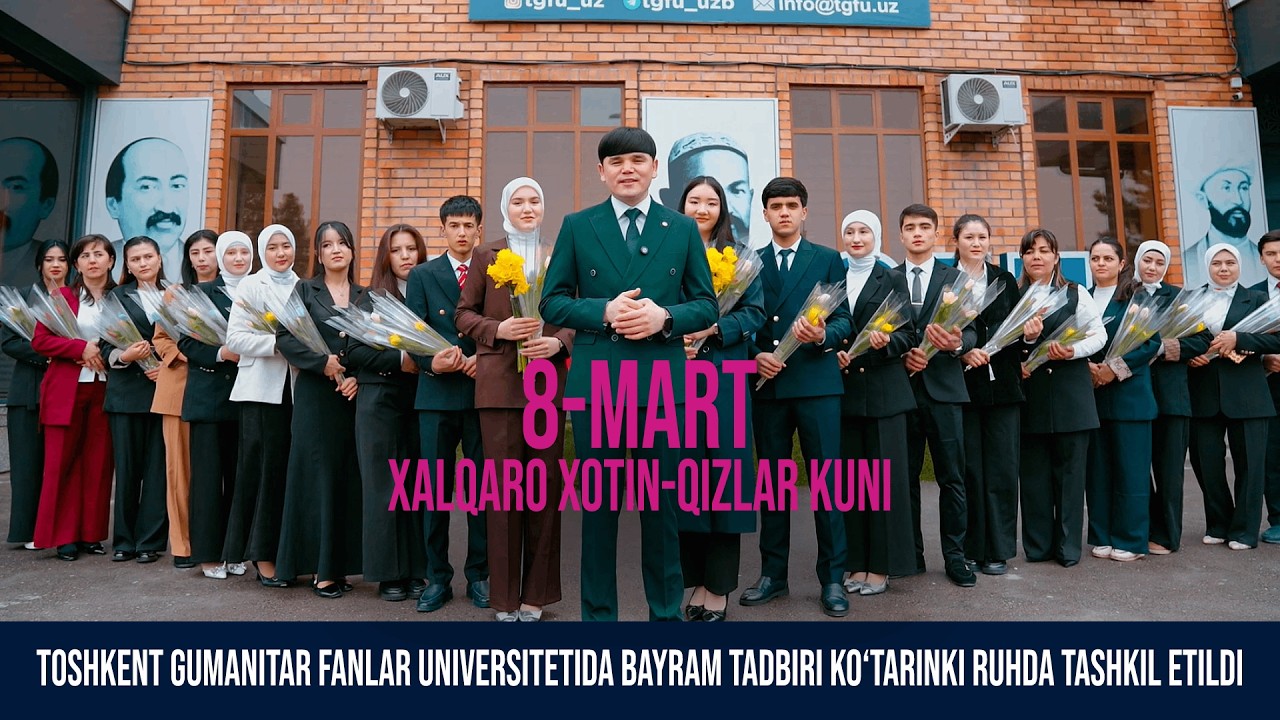 8-mart — Xalqaro xotin-qizlar kuni | Toshkent gumanitar fanlar universitetida