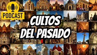 Movimientos religiosos del pasado.