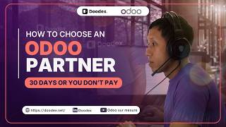 How to Choose an Odoo Partner (30 Days or You Don't Pay)