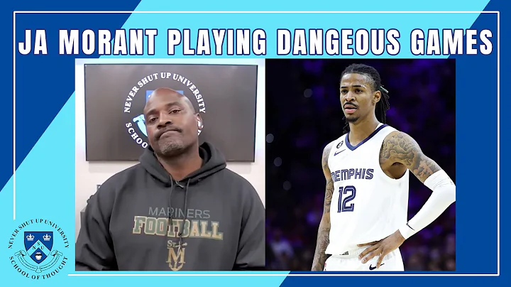 "Ja Morant Needs A Father Not A Fan." - Marcellus ...
