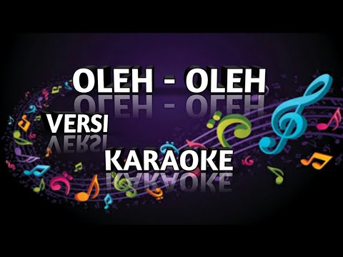 OLEH OLEH - Rita Sugiarto Versi Karaoke