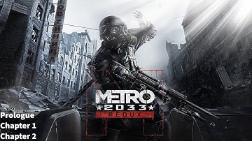 Metro 2033 Redux (PC) survival ranger hardcore playthrough of prologue and chapters 1-2