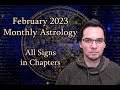 February 2023 Monthly Astrology Forecasts || All Signs By Chapter ♈️♉️♊️♋️♌️♍️♎️♏️♐️♑️♒️♓️🧙‍♂️🌙✨🌹