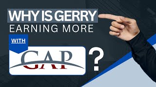 Why is Gerry earning more than he needs with GAP? | 2024