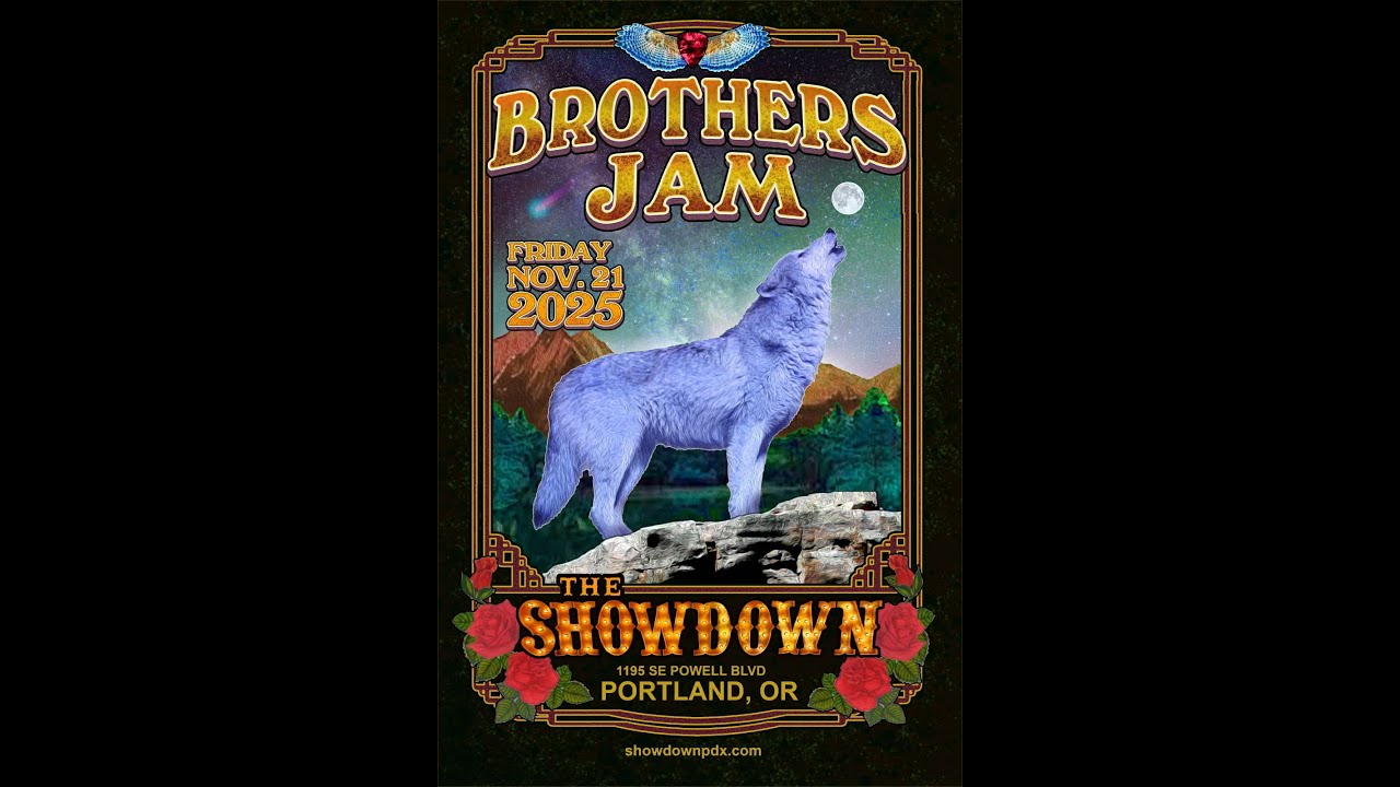 Brothers Jam - The Music Never Stopped - The Showdown, Portland, OR  11/21/25