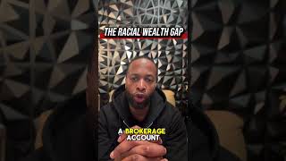 Racial Wealth Gap Explained ☹️#shorts