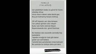 Y A N L I Z Yalağuz Iş Şfet Çe Şarkıları