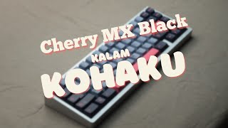 Kalam Kohaku w/ Cherry MX Black - YouTube