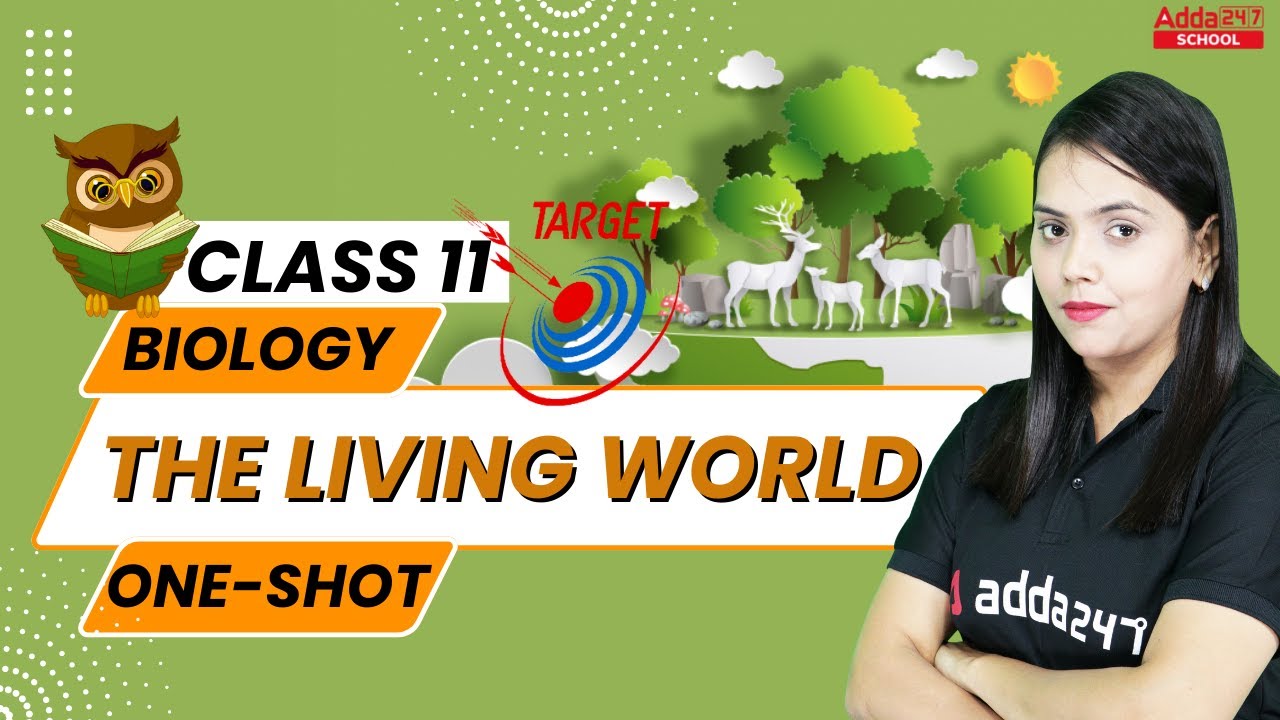 The Living World Biology Class 11 One Shot | Biology Chapter 1 | By Shipra Ma'am