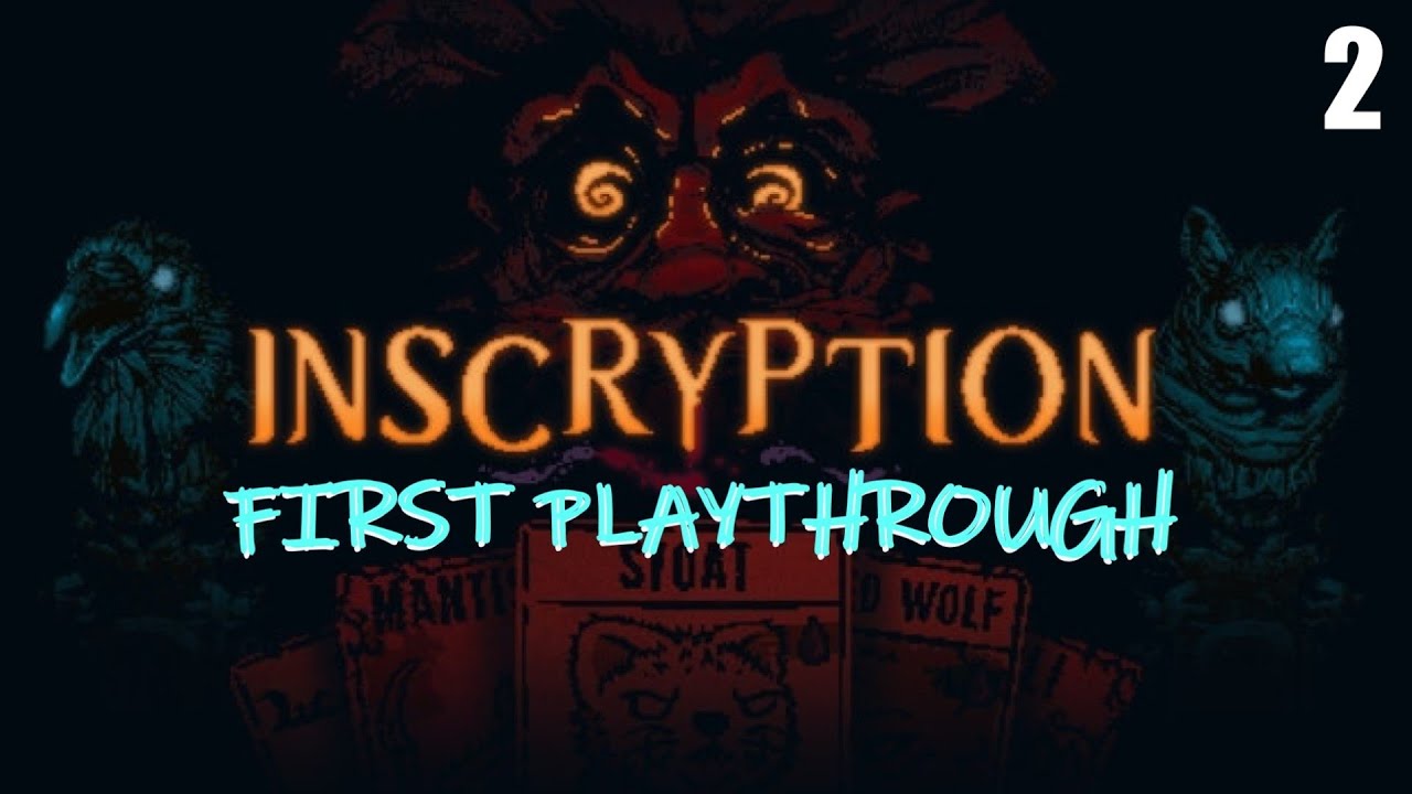 What Lies Beyond the Cabin? | Inscryption First Playthrough Part 2 ...