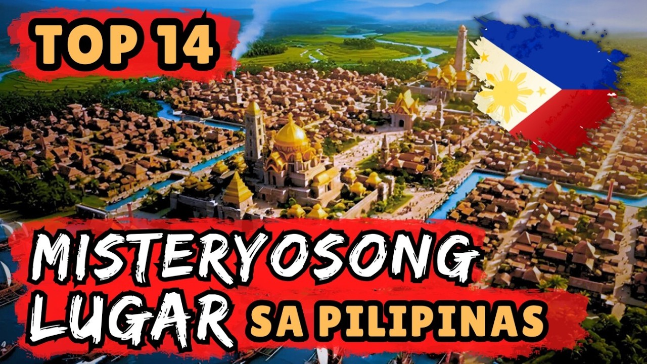 TOP 14 PINAKA-MISTERYOSONG LUGAR SA PILIPINAS