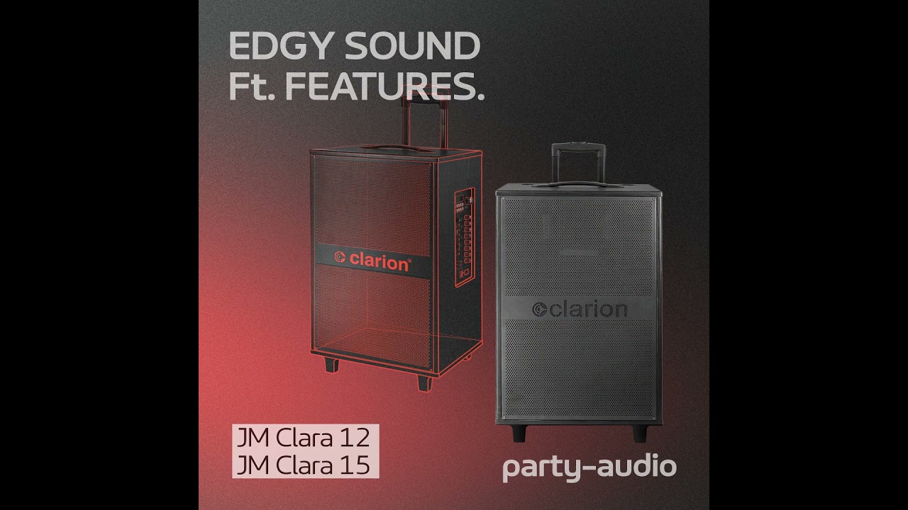 clarion® JM-Clara 12" & 15" DC Portable Speaker System 