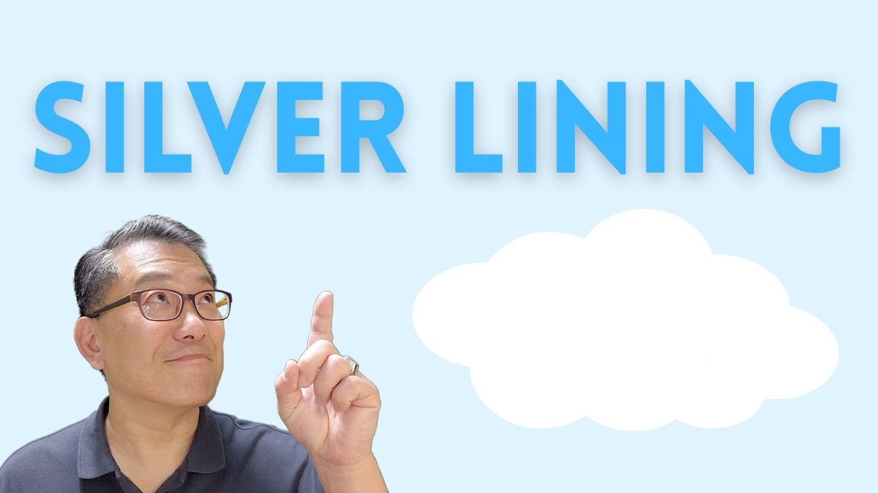 LESSON 17: Every cloud has a Silver Lining | English w Bruce - YouTube
