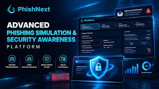 PhishNext: Advanced Phishing Simulation & Security Awareness Platform