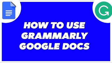 How to Use Grammarly in Google Docs
