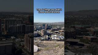 Top 5 things you didn’t know about Arizona #arizona #az #480 #602 #520