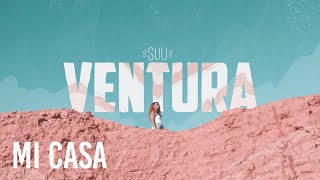 Suu - Mi casa (Videolyric Oficial)