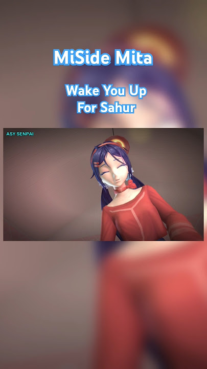sahurr wakeup asmr mita miside ramadan