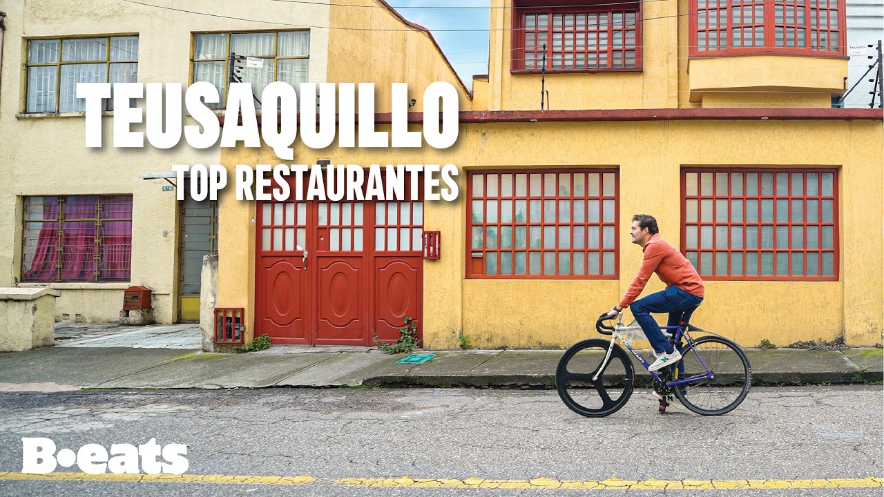 Los MEJORES restaurantes de BOGOTÁ: Recorriendo Teusaquillo | B.eats