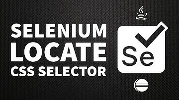 How to Locate by CSS Selector | Selenium + Java