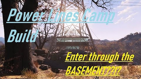 Power lines Camp Build. Fallout 76 camps
