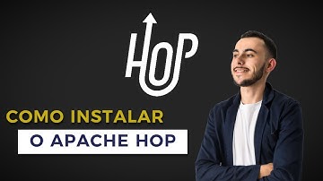 Apache Hop do Zero à Instalação