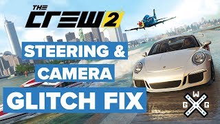 Steering &amp; Camera Doublebind Glitch Fix - The Crew 2 PC