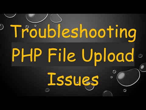 Troubleshooting PHP File Upload Issues