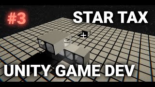 Star Tax | Unity Dev | Ship Building System Progress