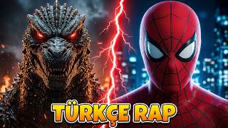 GODZİLLA VS SPİDER-MAN ŞARKISI | Türkçe Rap