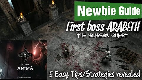 AnimA ARPG How to defeat Arabeth / The Scissor Quest Tips/strategies