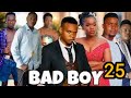 BAD BOY EPISODE 25