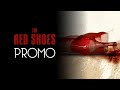 The red shoes 2005 trailer remastered