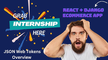 React & Django eCommerce: Implementing JSON Web Token (JWT) Authentication